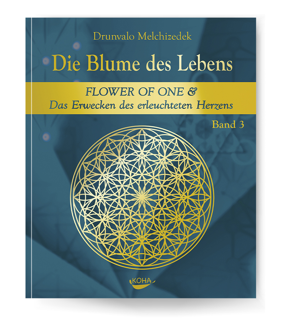 Die Blume des Lebens, Bd. 3